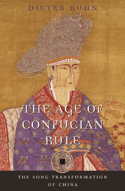 The Age of Confucian Rule av Dieter Kuhn