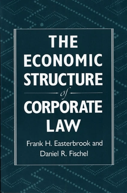 The Economic Structure of Corporate Law av Frank H. Easterbrook, Daniel R. Fischel