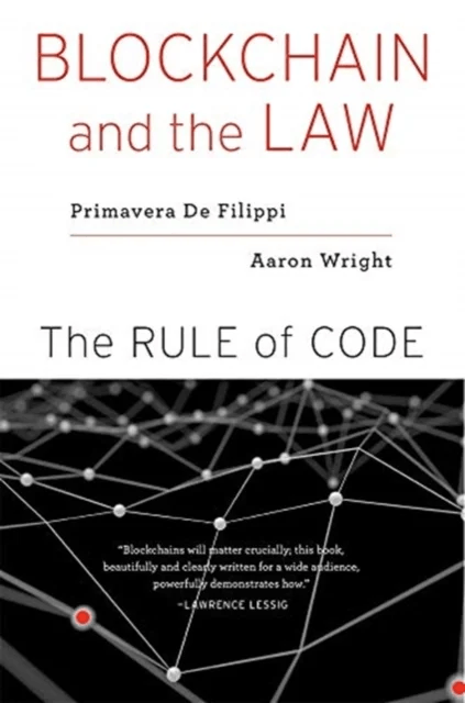 Blockchain and the Law av Primavera De Filippi, Aaron Wright