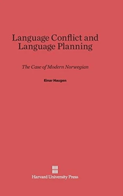 Language Conflict and Language Planning av Einar Haugen