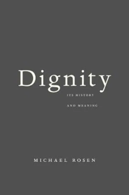Dignity av Michael Rosen