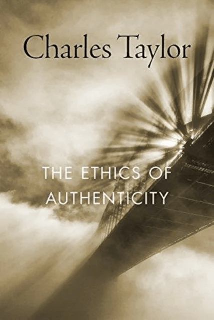 The Ethics of Authenticity av Charles Taylor