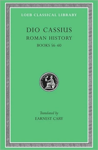 Roman History, Volume VII av Dio Cassius