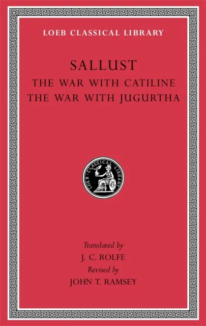 The War with Catiline. The War with Jugurtha av Sallust