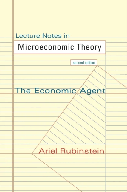 Lecture Notes in Microeconomic Theory av Ariel Rubinstein