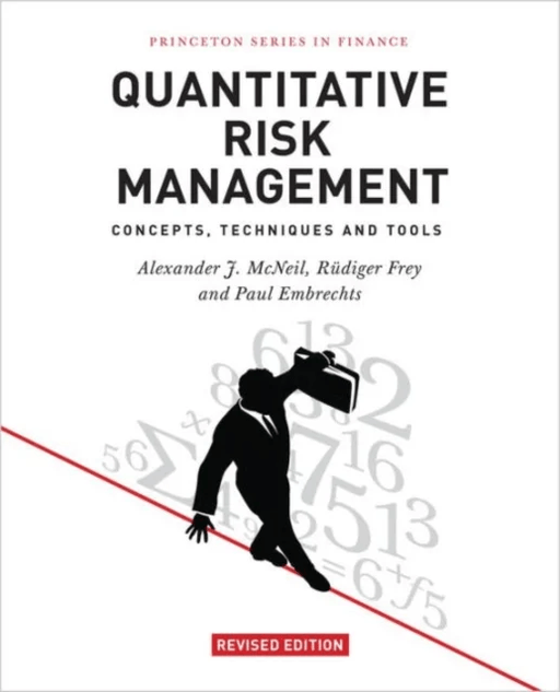 Quantitative Risk Management av Alexander J. McNeil, Rudiger Frey, Pa Embrechts