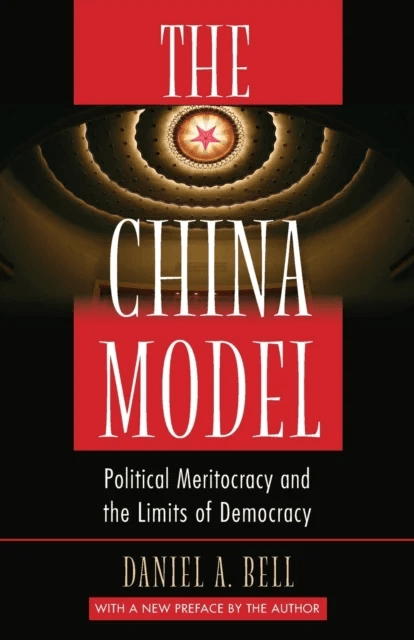 The China Model av Daniel A. Bell