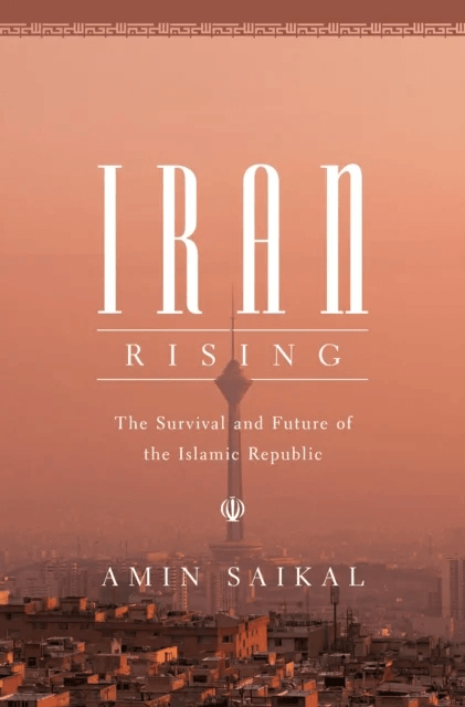 Iran Rising av Amin Saikal
