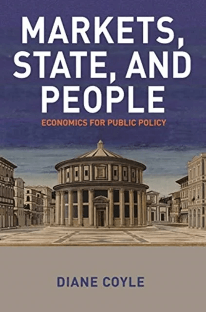 Markets, State, and People av Diane Coyle