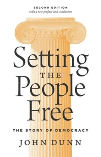 Setting the People Free av John Dunn