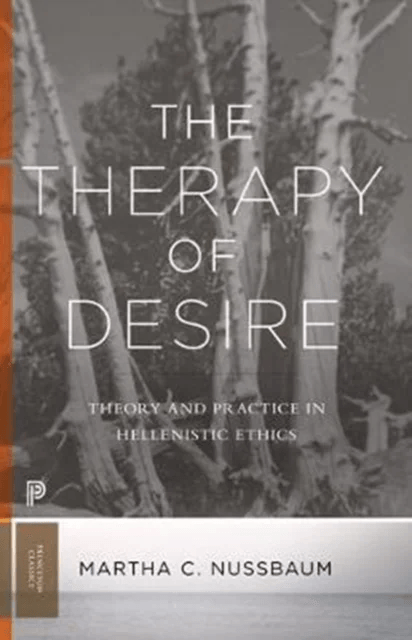 The Therapy of Desire av Martha C. Nussbaum