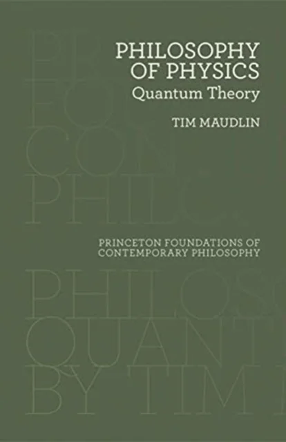 Philosophy of Physics av Tim Maudlin