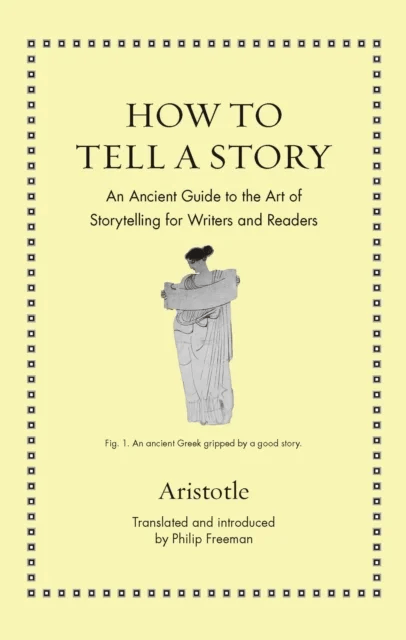 How to Tell a Story av Aristotle