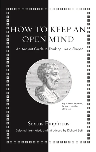 How to Keep an Open Mind av Sextus Empiricus
