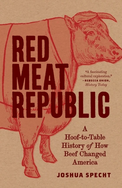 Red Meat Republic av Joshua Specht