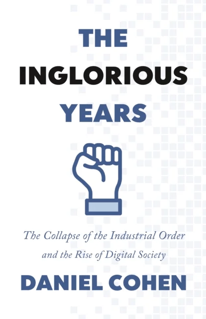The Inglorious Years av Daniel Cohen