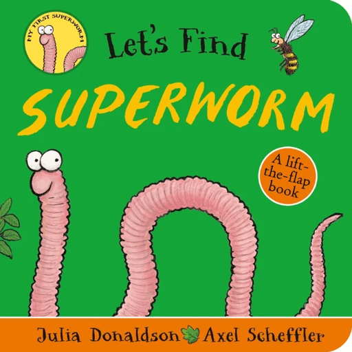 Let's Find Superworm av Julia Donaldson