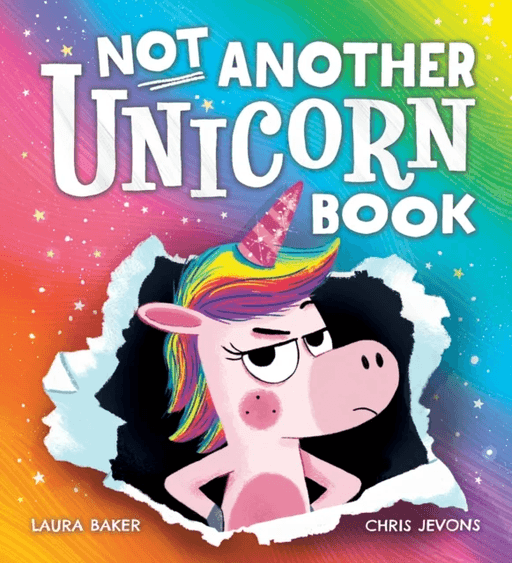 Not Another Unicorn Book! av Laura Baker