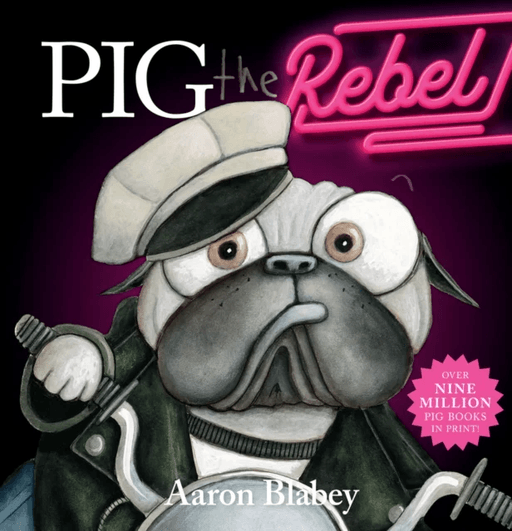 Pig the Rebel av Aaron Blabey