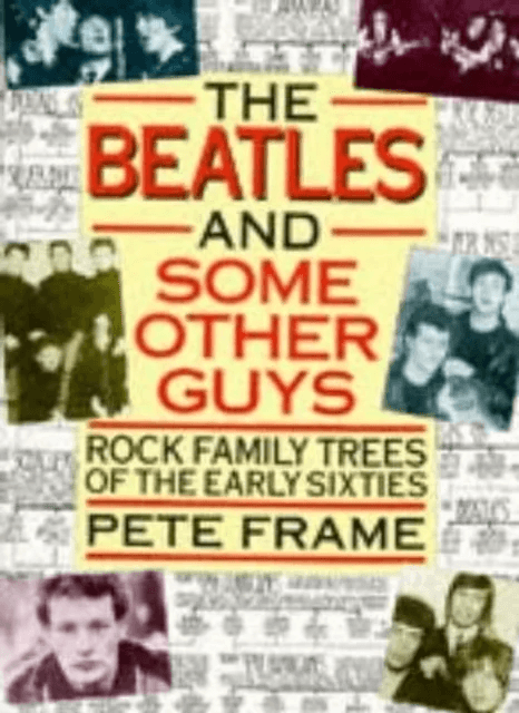 "The Beatles" and Some Other Guys av Pete Frame