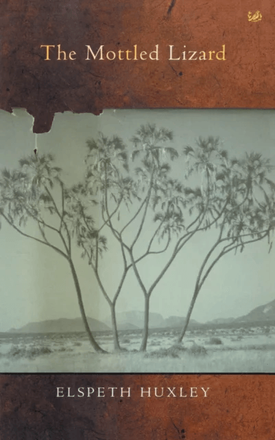 The Mottled Lizard av Elspeth Huxley