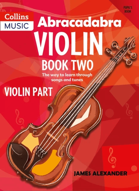 Abracadabra Violin Book 2 (Pupil's Book) av James Alexander