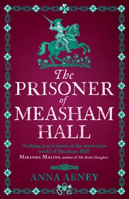The Prisoner of Measham Hall av Anna Abney
