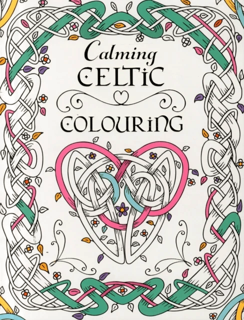 Calming Celtic Colouring av Tony Potter