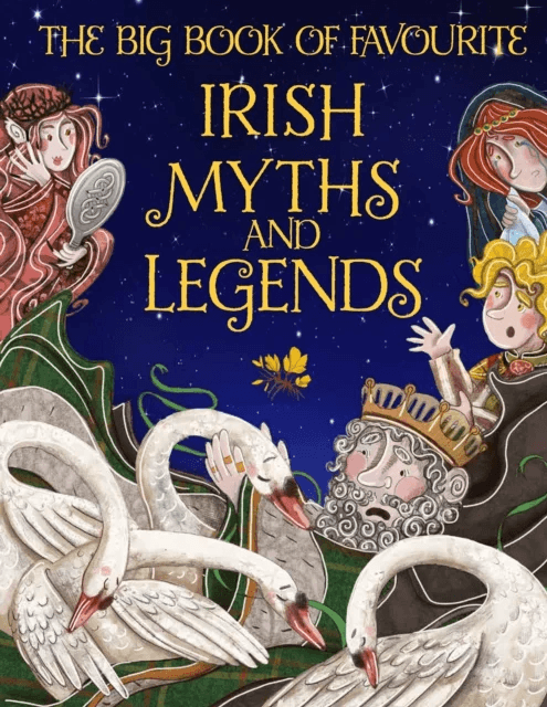 The Big Book of Favourite Irish Myths and Legends av Joe Potter