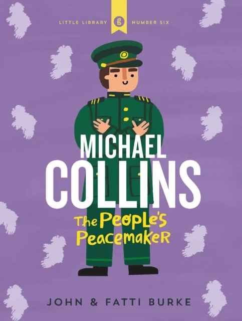 MICHAEL COLLINS SOLDIER PEACEMAKER av John Burke