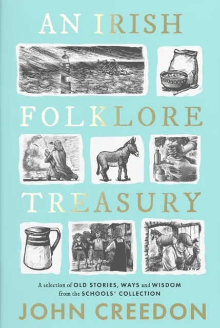 An Irish Folklore Treasury av John Creedon