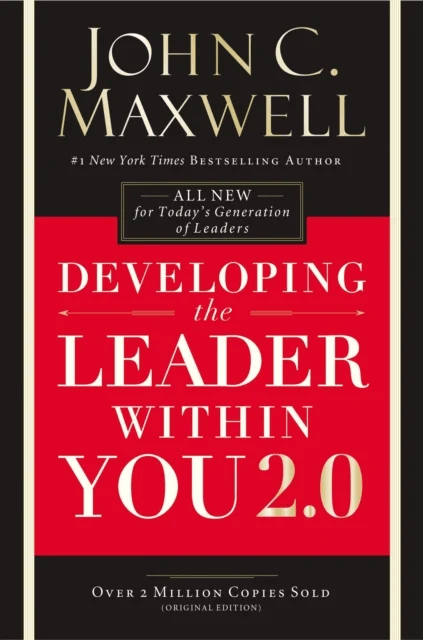 Developing the Leader Within You 2.0 av John C. Maxwell