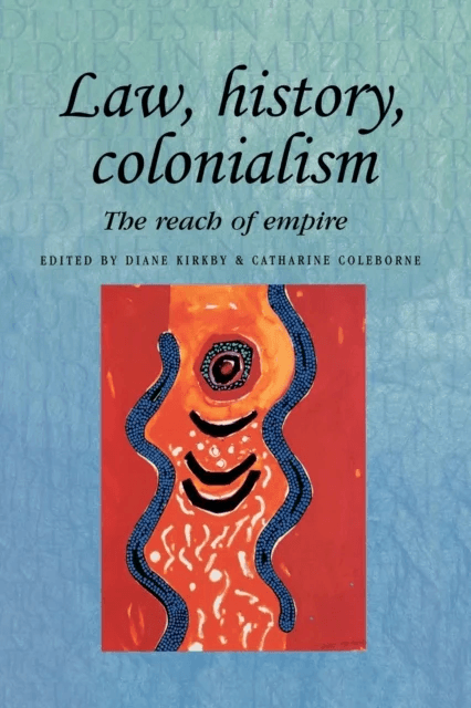 Law, History, Colonialism