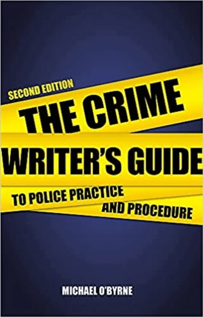 Crime Writer's Guide to Police Practice and Procedure av Michael O'Byrne