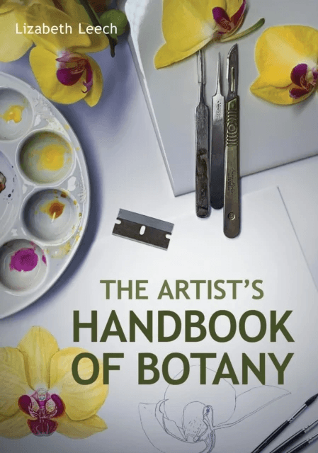 Artists Handbook of Botany av Lizabeth Leech