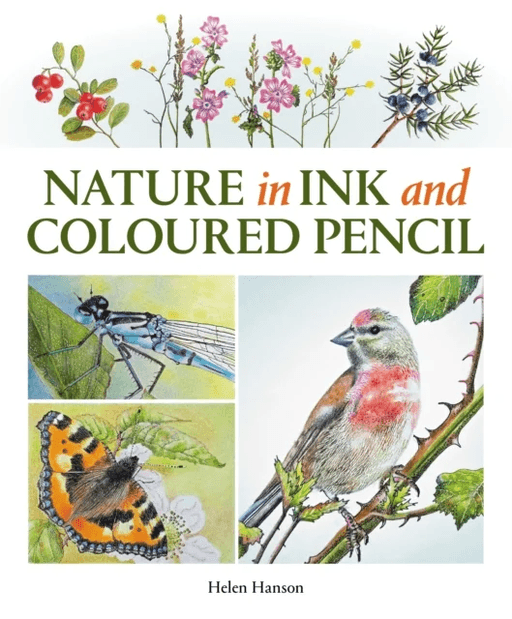 Nature in Ink and Coloured Pencil av Helen Hanson