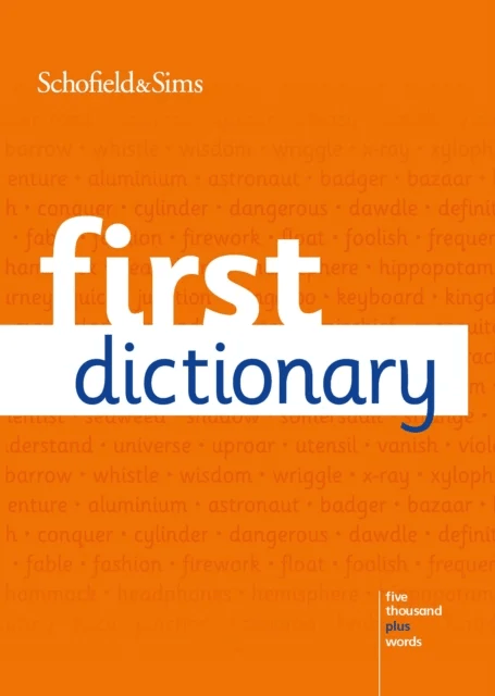 First Dictionary av Schofield &amp; Sims