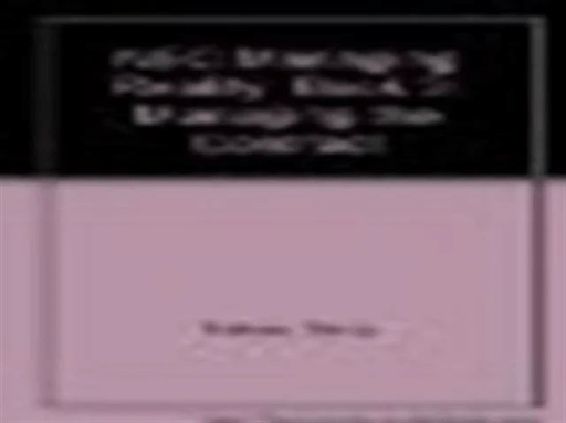 Managing Reality, Second edition. Book 3: Managing the contract av Barry Trebes, Bronwyn Mitchell