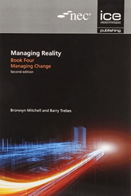 Managing Reality, Second edition. Book 4: Managing change av Barry Trebes, Bronwyn Mitchell
