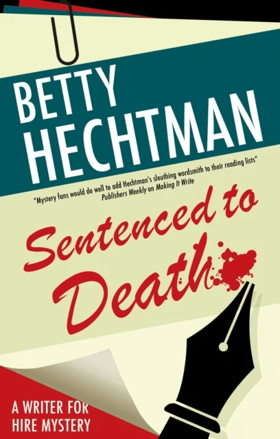 Sentenced to Death av Betty Hechtman