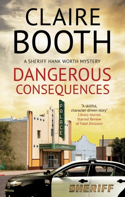 Dangerous Consequences av Claire Booth