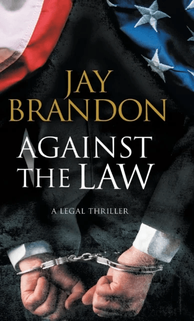 Against the Law av Jay Brandon