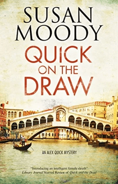 Quick on the Draw av Susan Moody