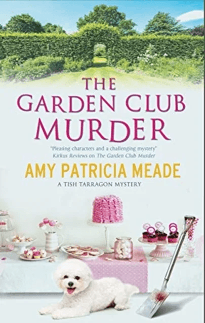 The Garden Club Murder av Amy Patricia Meade
