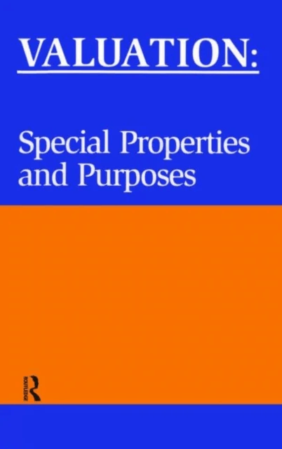 Valuation: Special Properties &amp; Purposes av Phil Askham, Leslie Blake