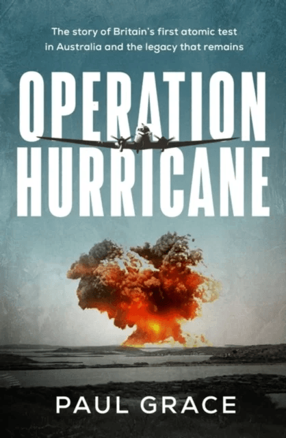 Operation Hurricane av Paul Grace