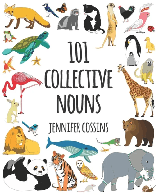 101 Collective Nouns av Jennifer Cossins