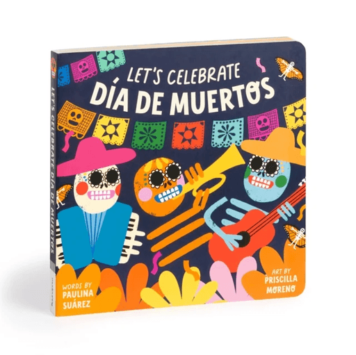 Let's Celebrate Dia de Muertos Board Book av Mudpuppy