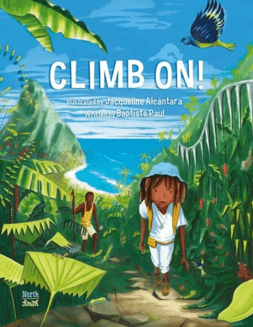 Climb On! av Baptiste Paul, Jacqueline Alcantara