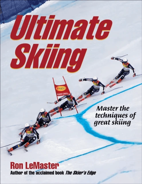 Ultimate Skiing av Ron LeMaster